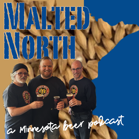 Barry, Brennan and Jason – The Malted North team Malted North logo featuring name as text and a photo of three men wearing Yoerg t-shirts and holding up pints of beer with an outline of the state of Minnesota in the background filled with wheat berries.